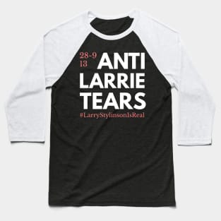 Anti-Larrie tears Baseball T-Shirt